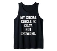 Womens My Social Circle is Cozy Not Crowded Introvert Gift Tank Top