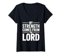 Womens My Strength Comes from The Lord Inspirational Faith V-Neck T-Shirt