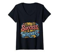 Women's My Success is an Introvert Quiet Achiever ||- V-Neck T-Shirt