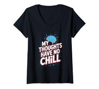 Women's My Thoughts Have No Chill Funny Overthinking Brain V-Neck T-Shirt