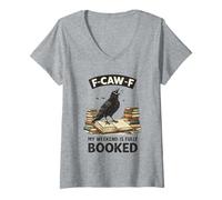 Women's My Weekend is Fully Booked Crow F-CAW-F V-Neck T-Shirt