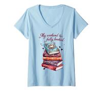 Women's My Weekend is Fully Booked Reading Quote Book Lover Humor V-Neck T-Shirt