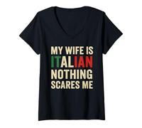 Womens My Wife is Italian Nothing Scares Me Funny Husband Italy V-Neck T-Shirt