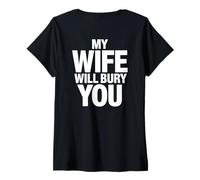Womens My Wife Will Bury You (ON Back) V-Neck T-Shirt