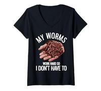 Women's My Worms Work Hard So I Don't Have to Funny Worm Farming V-Neck T-Shirt