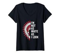 Womens Native American Indian Day Pride I'm Not As White As I Look V-Neck T-Shirt