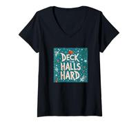 Womens Naughty Festive Look with This Deck The Halls Hard V-Neck T-Shirt