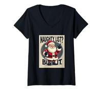 Womens Naughty List Burn It Funny Santa V-Neck T-Shirt