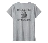 Women's NAYSAYERS Gonna NAYSAY Fun William Shakespeare Meme ON Back V-Neck T-Shirt, Heather Grey, Medium