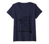 Womens Nerdy Don't Forget to Label Your Axes Math Teacher Geek Bk V-Neck T-Shirt