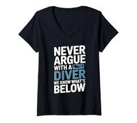 Women's Never Argue with A Diver We Know Whats Below V-Neck T-Shirt