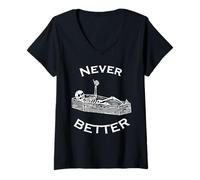 Womens Never Better Skeleton V-Neck T-Shirt