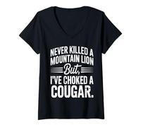 Women's Never Killed A Mountain Lion But I've Choked A Cougar Quote V-Neck T-Shirt