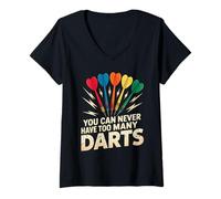 Womens Never Too Many Darts - Fun Dart Player Design V-Neck T-Shirt