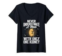 Women's Never Underestimate A Man with Only One Kidney V-Neck T-Shirt