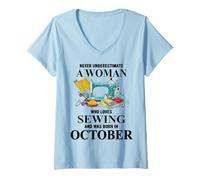 Womens Never Underestimate A Woman Who Loves Sewing Oct Birthday V-Neck T-Shirt