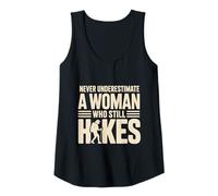 Womens Never Underestimate A Woman Who Still Hikes Trail Tank Top