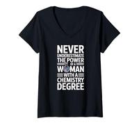 Womens Never Underestimate A Woman with A Chemistry Degree V-Neck T-Shirt