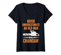 Women's Never Underestimate an Old Man with A Chainsaw V-Neck T-Shirt