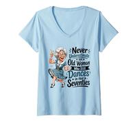 Women's Never Underestimate Old Woman Still Dances in Her Seventies V-Neck T-Shirt