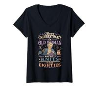 Women's Never Underestimate Old Woman Still Knits in Her Eighties V-Neck T-Shirt