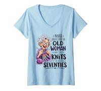 Women's Never Underestimate Old Woman Still Knits in Her Seventies V-Neck T-Shirt