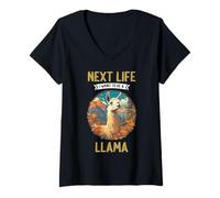 Womens Next Life i Want to be a Llama. Llamas Llama V-Neck T-Shirt