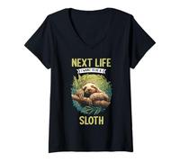 Womens Next Life i Want to be a Sloth. Sloths Sloth V-Neck T-Shirt