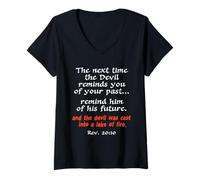 Women's Next time the Devil Reminds You of Your Past V-Neck T-Shirt