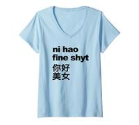 Womens Ni Hao Fine Shyt - Funny Chinese Translation Slang Meme Pun V-Neck T-Shirt