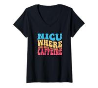 Womens NICU When You're Never Too Young For Caffeine Nicu Nurse V-Neck T-Shirt