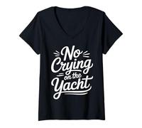 Womens No Crying On The Yacht Luxury Boating Jokes - V-Neck T-Shirt