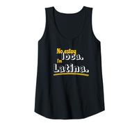 Womens No Estoy loca, I am Latina Tank Top