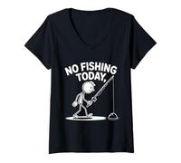 Womens No Fishing Today Funny Fisherman Fish Lovers Angling Joke V-Neck T-Shirt