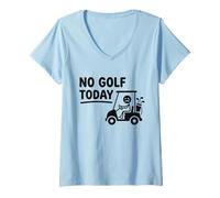 Women's No Golf Today Funny Stickman Golfing Golfer V-Neck T-Shirt