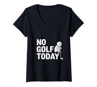 Womens No Golf Today Sarcastic Golfer Sad Stick Man Golfing Joke V-Neck T-Shirt