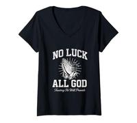 Womens No Luck All God Trusting He Will Provide Christian Faith V-Neck T-Shirt
