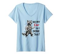 Womens No My Car is Not Ready Funny Garage Men Mechanic V-Neck T-Shirt