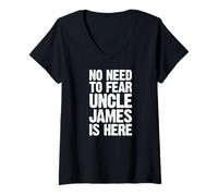 Womens No Need to Fear Uncle James is Here Personalized Name Uncle V-Neck T-Shirt