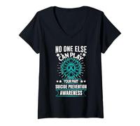 Womens No One Can Ever Play Your Part Suicide Prevention Awareness V-Neck T-Shirt
