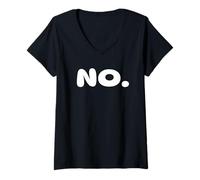 Womens No One Word Go to Response Simply Slogan V-Neck T-Shirt