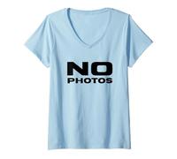 Womens No Photos Funny Trending Meme Famous No Photos Please V-Neck T-Shirt