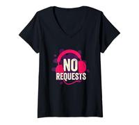 Womens No Requests Design for a Disc Jockey V-Neck T-Shirt