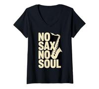 Women's No Sax No Soul Saxophone Jazz Music Lover V-Neck T-Shirt