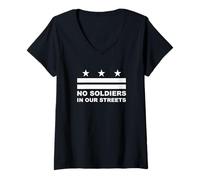 Womens No Soldiers in Our Streets DC Flag Protest V-Neck T-Shirt