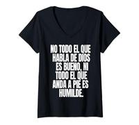Womens No todo el que Habla de Dios ES Bueno ni todo el que anda a V-Neck T-Shirt