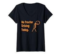 Womens No Tractor Driving Today - Humorous Break for Farm Lovers V-Neck T-Shirt