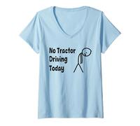 Womens No Tractor Driving Today - Tired Human Reality Check V-Neck T-Shirt