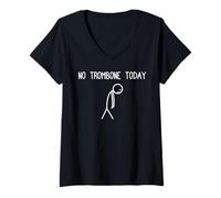Women's No Trombone Today Trombone Player Trombone Player Trombone V-Neck T-Shirt