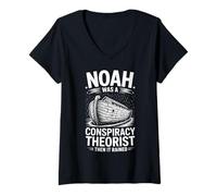 Women's Noah was A Conspiracy Theorist Then It Rained V-Neck T-Shirt